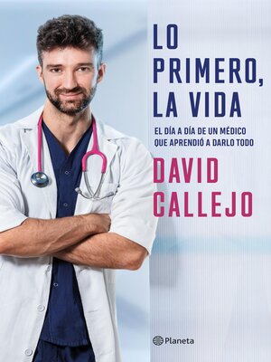 cover image of Lo primero, la vida